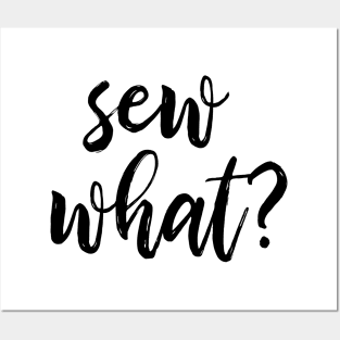 Sew What? Posters and Art